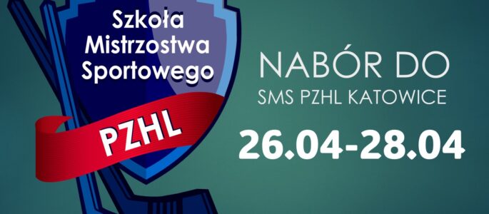 Nabór do SMS PZHL w Katowicach